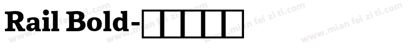Rail Bold字体转换